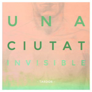 Tardor_Una-Ciutat-Invisible