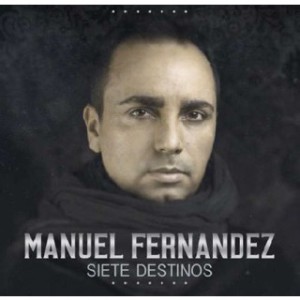 Manuel-Fernandez_Siete-destinos
