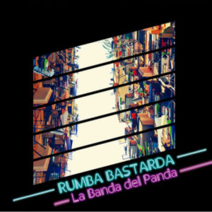 Banda-del-Panda_Rumba-Bastarda_Portada
